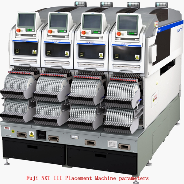Fuji NXT III Placement Machine parameters