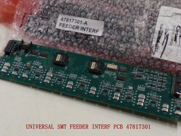 UNIVERSAL SMT FEEDER INTERF PCB 47817301 