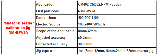 Panasonic feeder calibration jig NM-EJW2A feature 