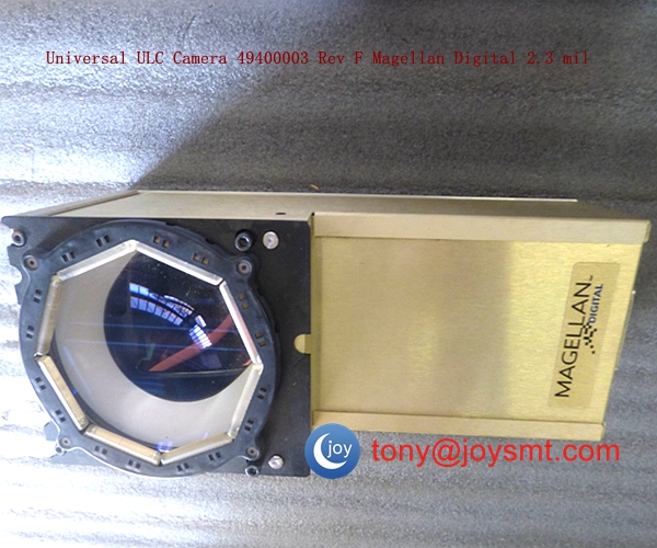Universal ULC Camera 49400003 Rev F Magellan Digital 2.3 mil 