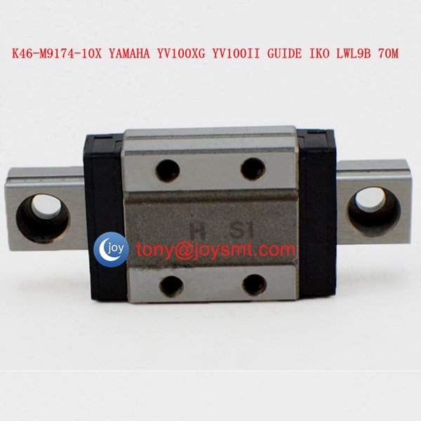 K46-M9174-10X YAMAHA YV100XG YV100II GUIDE IKO LWL9B 70M