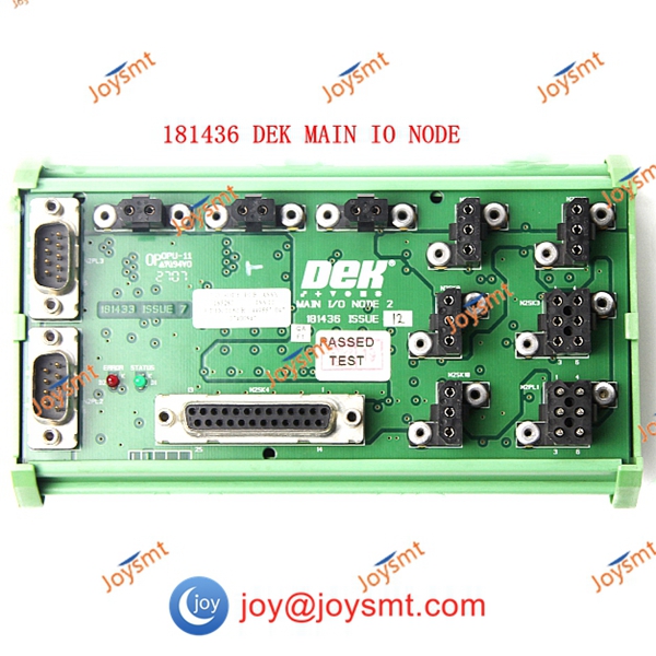 181436 DEK MAIN IO NODE 